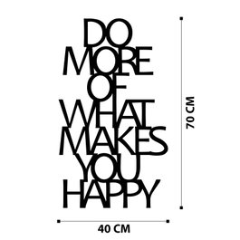 Wallity Do More Of What Makes You Happy Metal Decor Negro